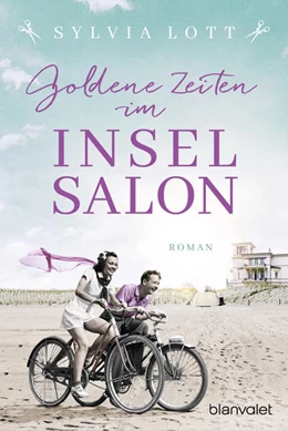 Abbildung von Lott | Goldene Zeiten im Inselsalon | 1. Auflage | 2023 | beck-shop.de