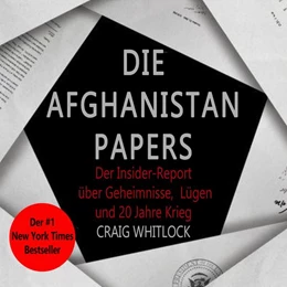 Abbildung von Whitlock / Vogel | Die Afghanistan Papers | 1. Auflage | 2022 | beck-shop.de