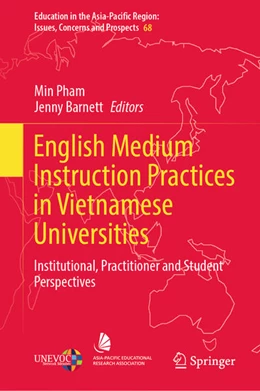 Abbildung von Pham / Barnett | English Medium Instruction Practices in Vietnamese Universities | 1. Auflage | 2022 | beck-shop.de