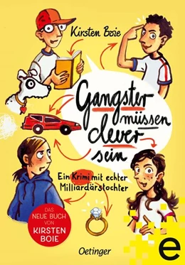 Abbildung von Boie | Gangster müssen clever sein | 1. Auflage | 2022 | beck-shop.de
