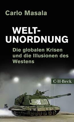 Abbildung von Masala, Carlo | Weltunordnung | 8. Auflage | 2023 | 6249 | beck-shop.de