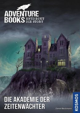 Abbildung von Bleckmann | Adventure Games® - Books: Die Akademie der Zeitenwächter | 1. Auflage | 2022 | beck-shop.de