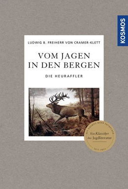 Abbildung von Cramer-Klett | Vom Jagen in den Bergen | 1. Auflage | 2022 | beck-shop.de