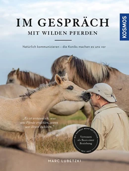 Abbildung von Lubetzki | Im Gespräch mit wilden Pferden | 1. Auflage | 2022 | beck-shop.de