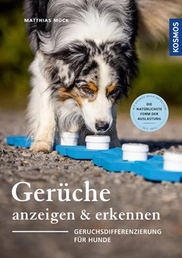 Abbildung von Mück | Gerüche erkennen und anzeigen | 1. Auflage | 2022 | beck-shop.de