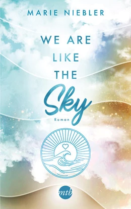 Abbildung von Niebler | We Are Like the Sky | 1. Auflage | 2023 | beck-shop.de