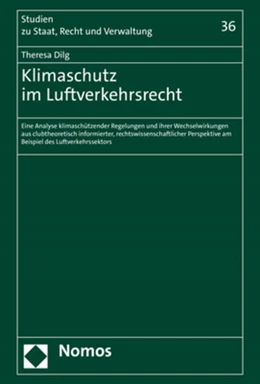 Abbildung von Dilg | Klimaschutz im Luftverkehrsrecht | 1. Auflage | 2022 | 36 | beck-shop.de