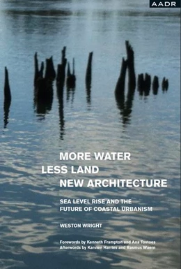 Abbildung von Wright | MORE WATER, LESS LAND, NEW ARCHITECTURE | 1. Auflage | 2022 | beck-shop.de
