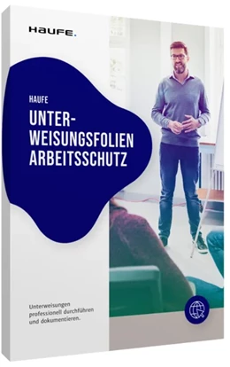 Abbildung von Haufe Unterweisungsfolien Arbeitsschutz • online | | | beck-shop.de