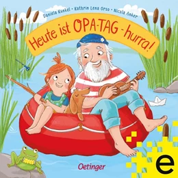 Abbildung von Orso / Anker | Heute ist Opa-Tag - hurra! | 1. Auflage | 2022 | beck-shop.de