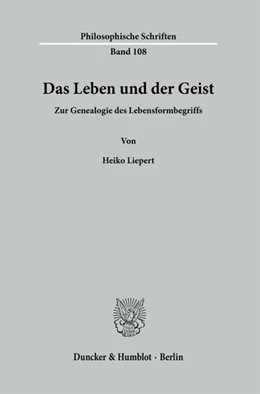 Abbildung von Liepert | Das Leben und der Geist. | 1. Auflage | 2022 | beck-shop.de