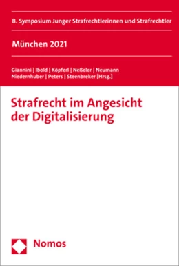Abbildung von Giannini / Ibold | Strafrecht im Angesicht der Digitalisierung | 1. Auflage | 2022 | beck-shop.de