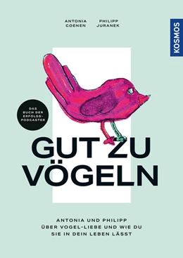 Abbildung von Coenen / Juranek | Vogel entdeckt - Herz verloren | 1. Auflage | 2023 | beck-shop.de