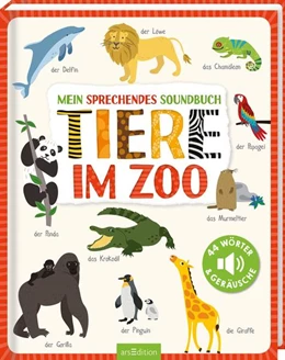 Abbildung von Mein sprechendes Soundbuch - Tiere im Zoo | 1. Auflage | 2022 | beck-shop.de