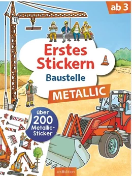 Abbildung von Erstes Stickern Metallic - Baustelle | 1. Auflage | 2022 | beck-shop.de