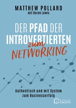 Abbildung von Pollard | Der Pfad der Introvertierten zum Networking | 1. Auflage | 2022 | beck-shop.de