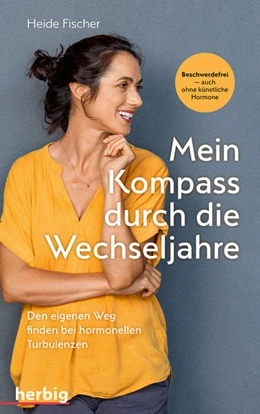 Abbildung von Fischer | Mein Kompass durch die Wechseljahre | 1. Auflage | 2022 | beck-shop.de