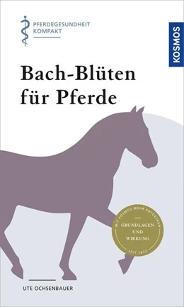 Abbildung von Ochsenbauer | Bach-Blüten für Pferde | 2. Auflage | 2022 | beck-shop.de