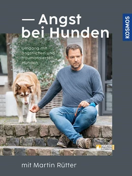 Abbildung von Rütter | Angst bei Hunden - mit Martin Rütter | 2. Auflage | 2022 | beck-shop.de