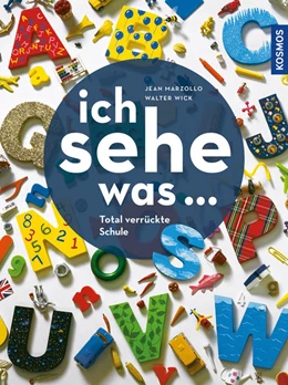 Abbildung von Marzollo / Wick | Ich sehe was, Total verrückte Schule | 4. Auflage | 2022 | beck-shop.de