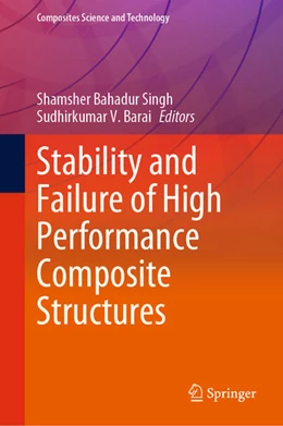 Abbildung von Singh / Barai | Stability and Failure of High Performance Composite Structures | 1. Auflage | 2022 | beck-shop.de