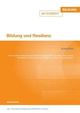 Abbildung von vbw – Vereinigung der Bayerischen Wirtschaft e.V. | Bildung und Resilienz | 1. Auflage | 2022 | beck-shop.de