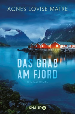 Abbildung von Matre | Das Grab am Fjord | 1. Auflage | 2022 | beck-shop.de