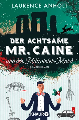 Abbildung von Anholt | Der achtsame Mr. Caine und der Mittwinter-Mord | 1. Auflage | 2022 | beck-shop.de