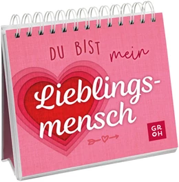 Abbildung von Groh Verlag | Du bist mein Lieblingsmensch | 1. Auflage | 2023 | beck-shop.de
