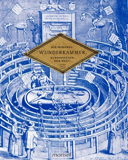 Abbildung von Abend | Die moderne Wunderkammer | 1. Auflage | 2022 | beck-shop.de