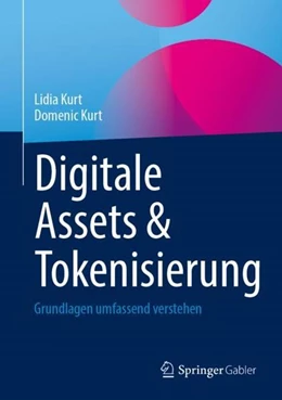 Abbildung von Kurt | Digitale Assets & Tokenisierung | 1. Auflage | 2022 | beck-shop.de