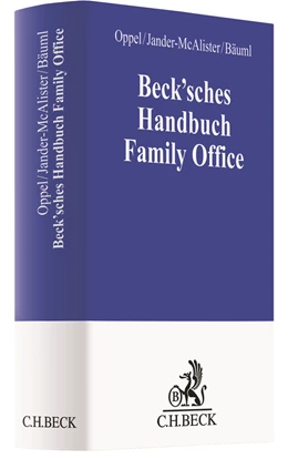 Abbildung von Oppel / Jander-McAlister | Beck'sches Handbuch Family Office | 1. Auflage | 2025 | beck-shop.de