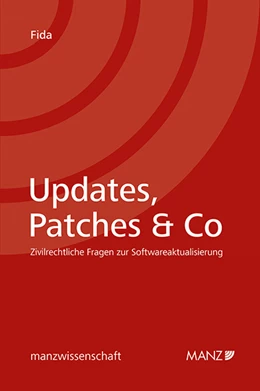 Abbildung von Fida | Updates, Patches & Co - Zivilrechtliche Fragen zur Softwareaktualisierung | 1. Auflage | 2022 | beck-shop.de