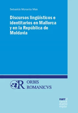 Abbildung von Moranta Mas | Discursos lingüísticos e identitarios en Mallorca y en la República de Moldavia | 1. Auflage | 2025 | beck-shop.de
