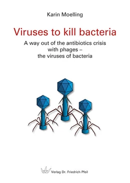 Abbildung von Moelling | Viruses to kill bacteria | 1. Auflage | 2022 | beck-shop.de