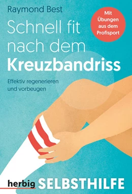 Abbildung von Best | Wieder fit nach dem Kreuzbandriss | 1. Auflage | 2022 | beck-shop.de