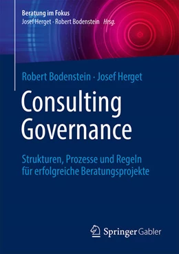 Abbildung von Bodenstein / Herget | Consulting Governance | 1. Auflage | 2022 | beck-shop.de