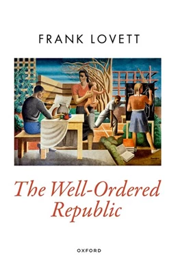 Abbildung von Lovett | The Well-Ordered Republic | 1. Auflage | 2022 | beck-shop.de