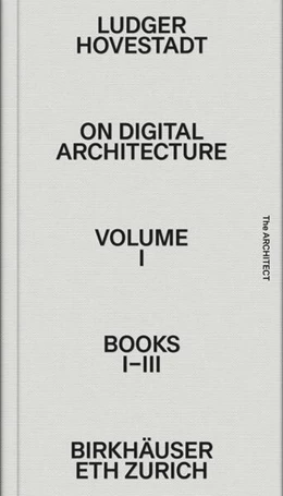 Abbildung von Hovestadt / Bühlmann | On Digital Architecture in Ten Books 01 | 1. Auflage | 2022 | beck-shop.de