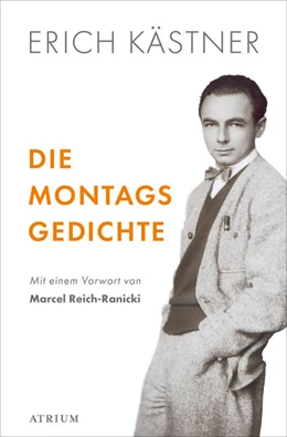 Abbildung von Kästner | Die Montagsgedichte | 1. Auflage | 2022 | beck-shop.de