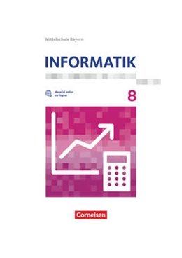 Abbildung von Donderer / Scheglmann | Informatik 8. Schuljahr - Mittelschule Bayern - Schülerbuch | 1. Auflage | 2023 | beck-shop.de