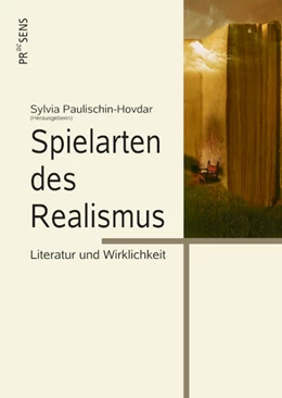 Abbildung von Paulischin-Hovdar | Spielarten des Realismus | 1. Auflage | 2022 | beck-shop.de