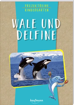 Abbildung von Mohr | Projektreihe Kindergarten - Wale und Delfine | 1. Auflage | 2022 | beck-shop.de