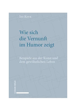 Abbildung von Kern | Wie sich die Vernunft im Humor zeigt | 1. Auflage | 2022 | beck-shop.de