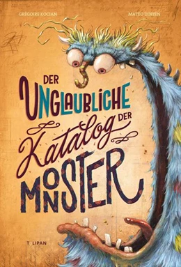 Abbildung von Kocjan | Der unglaubliche Katalog der Monster | 1. Auflage | 2022 | beck-shop.de