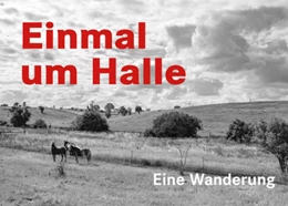 Abbildung von Giebler | Einmal um Halle | 1. Auflage | 2022 | beck-shop.de