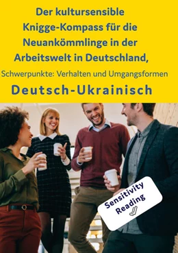 Abbildung von Interkultura Verlag | Der kultursensible Knigge-Kompass für die Neuankömmlinge in der Arbeitswelt in Deutschland, Österreich und der Schweiz | 1. Auflage | 2023 | beck-shop.de