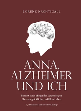 Abbildung von Nachtigall | Anna, Alzheimer und ich | 2. Auflage | 2022 | beck-shop.de