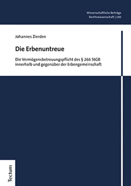 Abbildung von Zierden | Die Erbenuntreue | 1. Auflage | 2022 | beck-shop.de