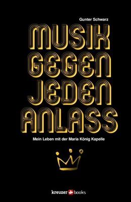 Abbildung von Schwarz | Musik gegen jeden Anlass | 1. Auflage | 2022 | beck-shop.de